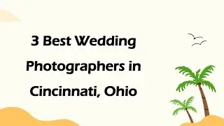 3 Best Wedding Photographers in Cincinnati, Ohio | Wedding Photography