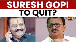 Kerala Political Row: Suresh Gopi Offers Resignation | India Today News