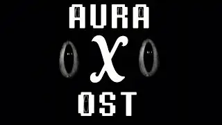 AURA-X OST — Loss Magnet