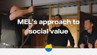 MEL&rsquo;s approach to social value