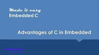 Advantages of C language in Embedded
