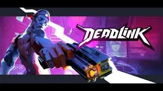 Deadlink Is a MUST-PLAY for Fast-Paced Shooter Fans 🔥⚡ | i5-2400 + RX 570