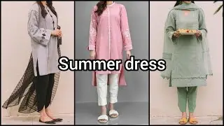 Best Summer dress  ideas in Pakistan 2021