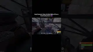Rust Console I Stole His Raid With a P2 on a Community Server 😈 #rust #rustconsole #notlvl99