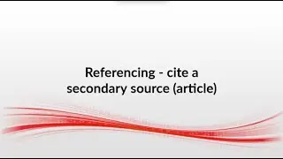 Reference - cite a secondary source (article)