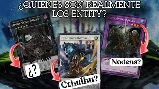 H.P. Lovecraft en Yu-Gi-Oh!? ¿Quienes son realmente los Entity?