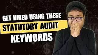 Use these Statutory audit keywords & get shortlisted by top&nbsp;firms&nbsp;&&nbsp;big&nbsp;4