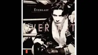 Everlast - Never Missin' A Beat (Fade)