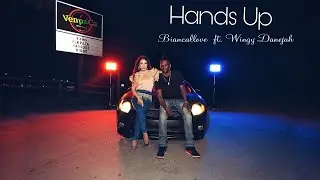 Hands Up - Biancallove ft. Wingy Danejah (Official Music Video)