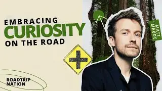Filmmaker Matt Maude discovers the magic of road-tripping | Roadtrip Nation