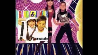 X da Quest&atilde;o | Sandy & Junior