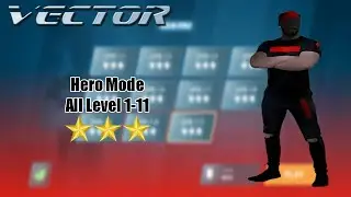 Vector Remastered [Android] - Hero Mode Nick Pro Walkthrough