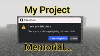 My Project Memorial... (Roblox Doomsday)