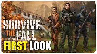 DAY ONE Surviving a Post-Apocalyptic World in SURVIVE THE FALL