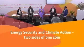 Energy Security and Climate Action - two sides of one coin