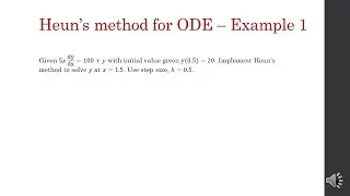 6.1.1 Heun's Method in solving ODE - Example 1