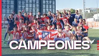 &iexcl;CAMPEONES DE JUVENIL DIVISI&Oacute;N DE HONOR! | Atl&eacute;tico de Madrid Juvenil A | Temporada 2023/2024