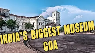ARCHAEOLOGICAL MUSEUM GOA ,MUSEUM IN GOA,