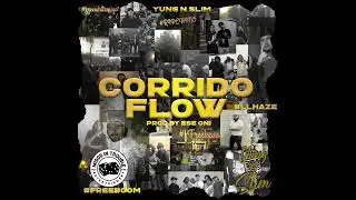 YNS - CORRIDO FLOW (PROD BY ESE ONI)
