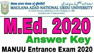 MANUU M.Ed. Answer Key  2020 | M.Ed. 2020 Solved Paper | Amswer Key Analysis