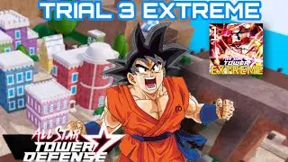 Level 50+ Goku (Supa) Beating Trial 3 Extreme | 2 Unit's Only | All Star Tower Defense Roblox