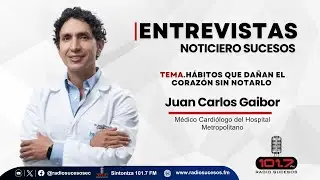 Entrevista Juan Carlos Gaibor, Médico Cardiólogo del Hospital Metropolitano