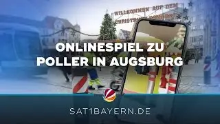 Onlinespiel zu Augsburger Pollern? Christkindlesmarkt wird Lachnummer