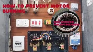 ಮೋಟರ್ ಸುಡುವುದನ್ನು ತಡೆಯುವುದು ಹೇಗೆ? How to prevent motor burning.