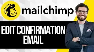 Как настроить письмо-подтверждение Mailchimp