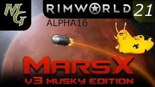 Let's Play &ndash; RimWorld Modded Alpha 16 &ndash; Mars - Episode 21 [A New Method]:
