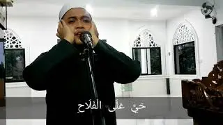 Adzan dan Iqomah yang sangat merdu sekali