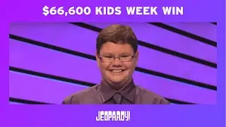 Kids Week: $66,600 Win | Jeopardy!