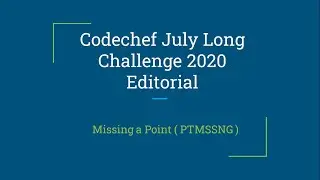 Missing a Point | PTMSSNG | CodeChef July Long Challenge 2020