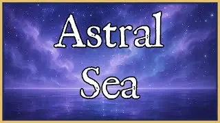 Astral Sea | Epic Fantasy Background Music | D&D | TTRPG | 1 Hour