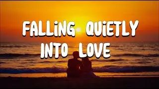 Falling Quietly Into Love &ndash; Romantic Love Song | Soft, Dreamy & Emotional Music