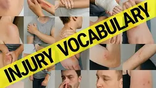 Injury Vocabulary🤕 in English | Learn with Examples || Everyday phrases and words