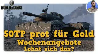50TP prototyp f&uuml;r Gold - Wochenangebote im Dezember (Adventskalender-Ersatz) - World of Tanks