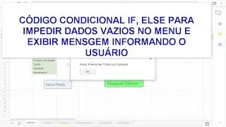 Planilhas Google - Macro Exibir Mensagem Condi&ccedil;&atilde;o IF, Then, Else - Pedido Online - Aula  08