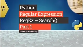 Python tutorial - Python Regular Expression - How to use Regex in Python Regex Search - re.Search