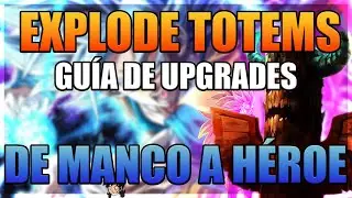Gu&iacute;a de Upgrades para los Explode Totems - De Manco a H&eacute;roe [PATH OF EXILE 3.21]