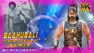 Baahubali Dialogue Remix || Competition Mix || Dj Sid Jhansi || Musical Kida