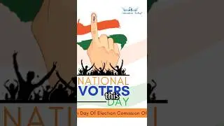 Celebrate National Voters' Day! Your vote shapes the future!
