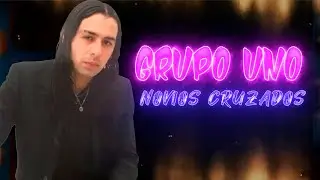 Grupo Uno - Novios cruzados
