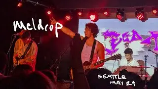 meldrop concert - seattle may 24 2025