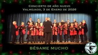 Bésame mucho - Concierto año nuevo Valmojado 2026