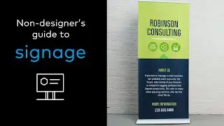How to design signs: the non-designer&rsquo;s guide