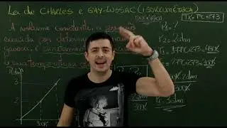LEI DE CHARLES E GAY-LUSSAC - TRANSFORMAÇÃO ISOVOLUMÉTRICA (ISOCÓRICA)