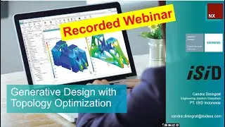 Webinar Generative Design with Topology Optimization (Recorded)