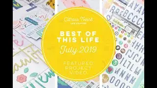 Citrus Twist Kits - Featured Video- July Best of This Life - Lisa Varshine