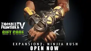 Zombie Frontier 4 NEW UPDATE: NINJA RUSH